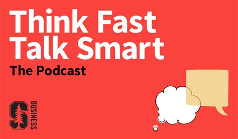 Think Fast– Talk First 